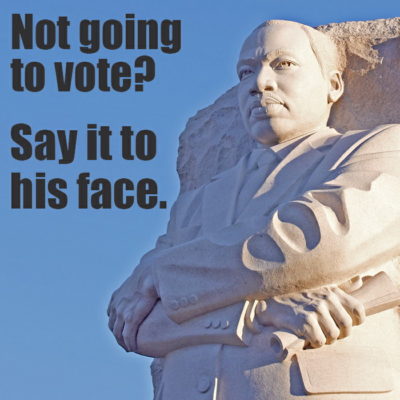 Dr. MLK Jr. Statue Voter Meme