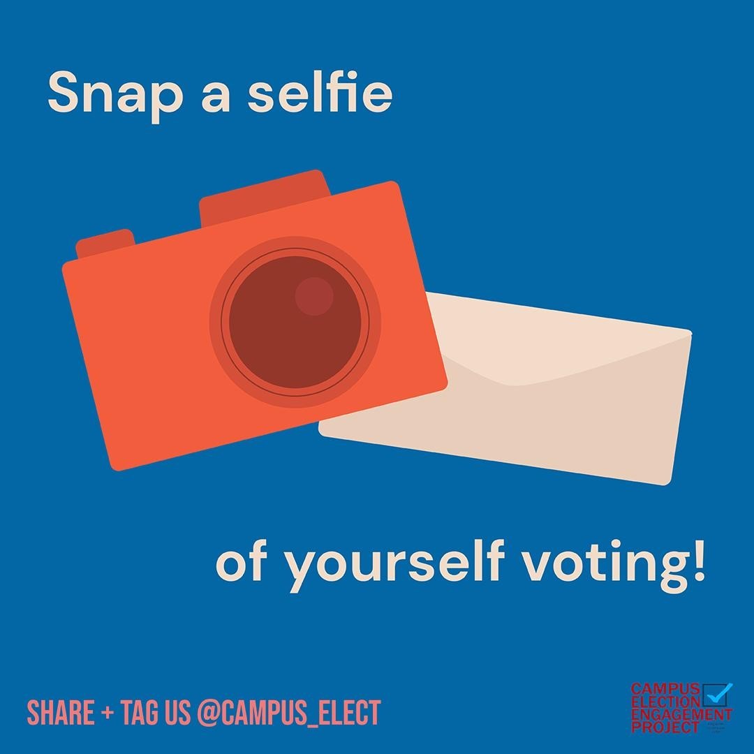Image encouraging students to snap a selfie of themselves voting